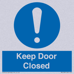 Keep Door Closed